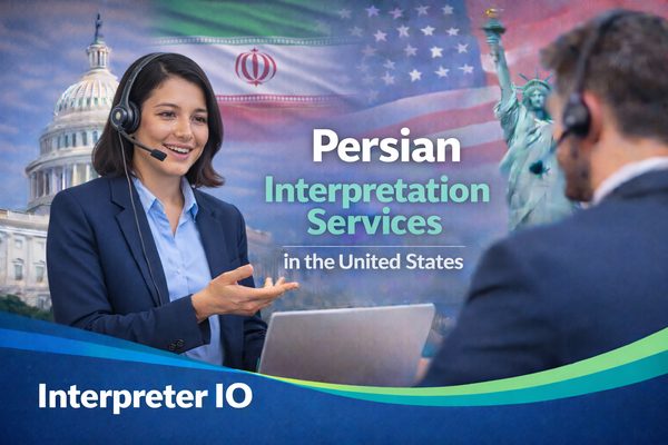persian interpretation services us interpreter io